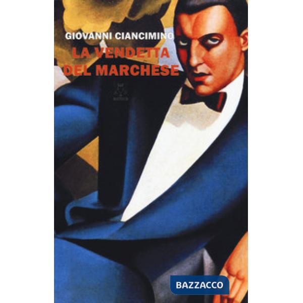 Vendetta del marchese (La)