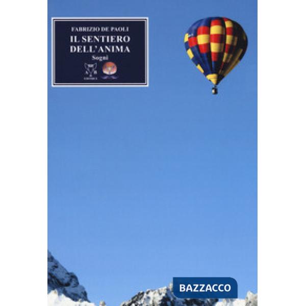 Sentiero dell'anima. Sogni (Il)