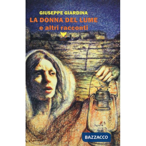 Donna del lume e altri racconti (La)