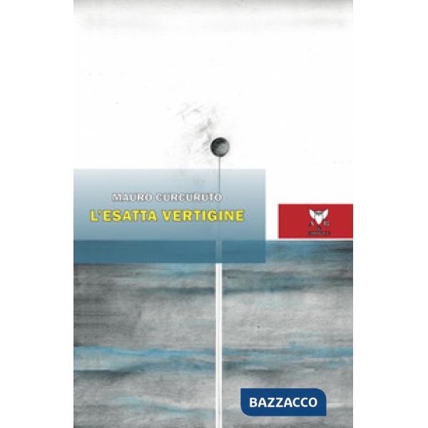 Esatta vertigine (L')