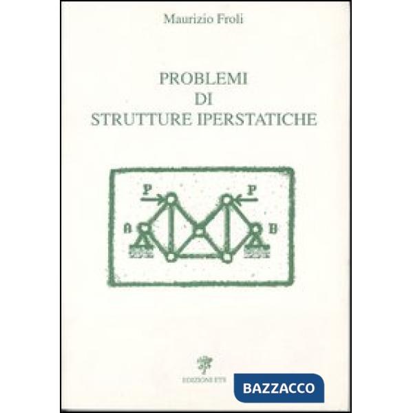 Problemi di strutture iperstatiche