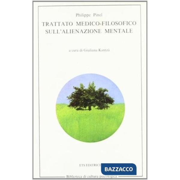 Trattato medico-filosofico sull'alienazione mentale. Vol. 1