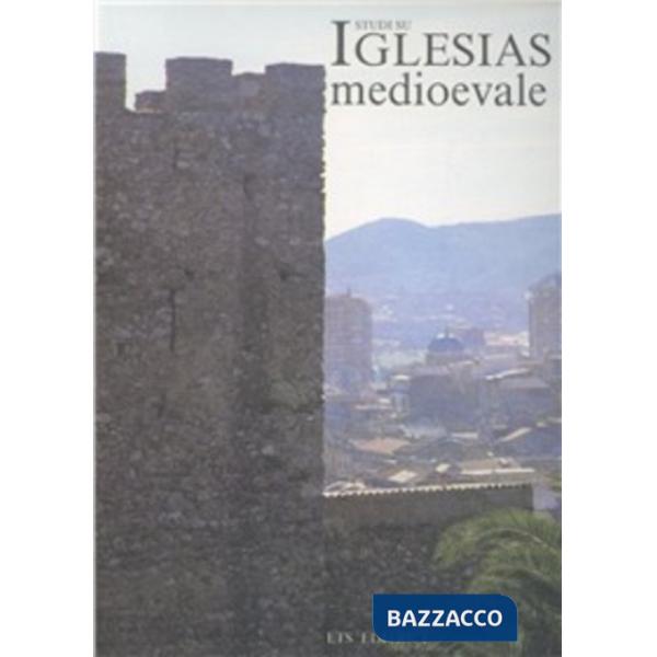 Studi su Iglesias medioevale