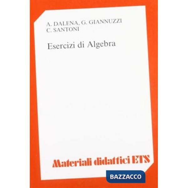 Esercizi di algebra