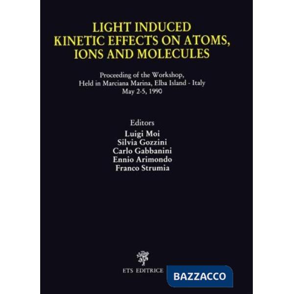 Light induced kinetic effects on atoms
