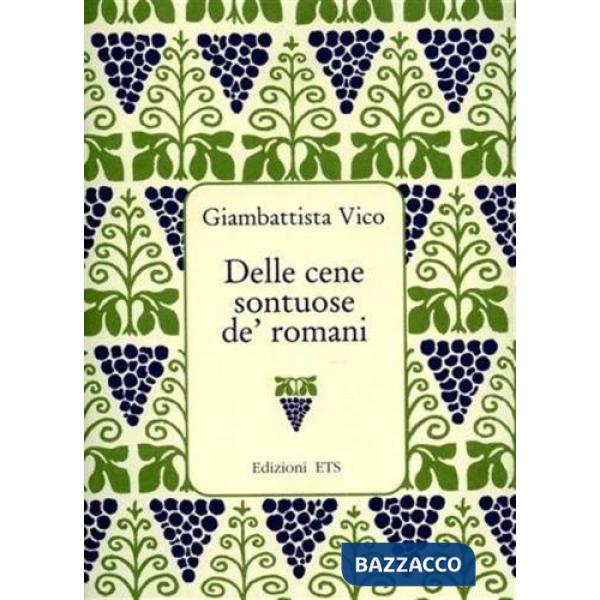 Delle cene sontuose de' romani