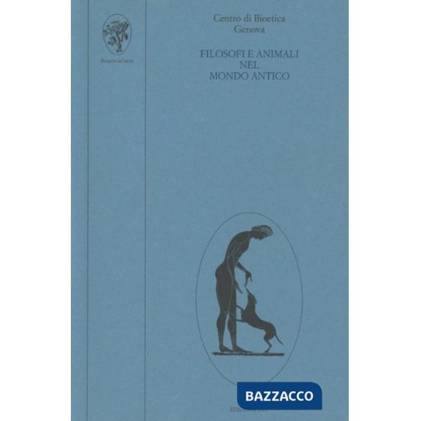 Filosofi e animali nel mondo antico