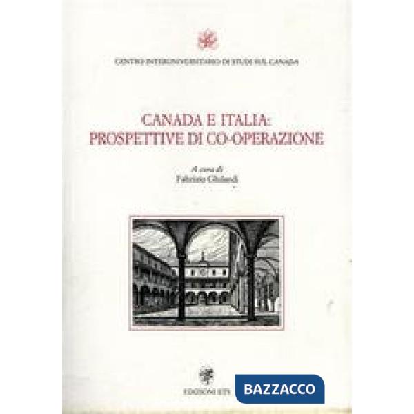 Canada e Italia: prospettive di cooperazione