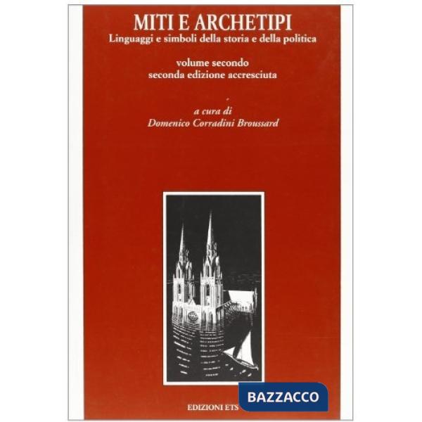 Miti e archetipi. Vol. 2