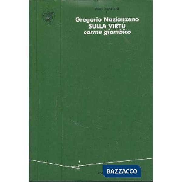 Sulla virtù. Carme giambico (I. 2, 10)