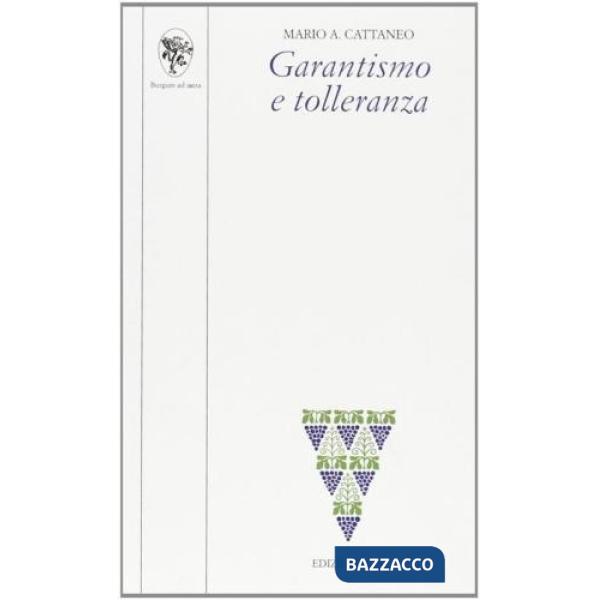 Garantismo e tolleranza