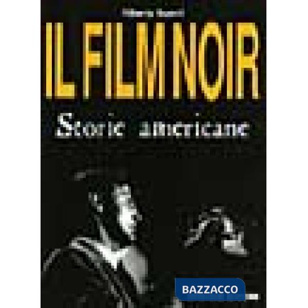 Film noir. Storie americane (Il)