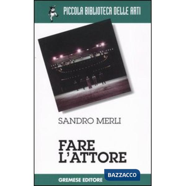 Fare l'attore