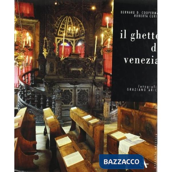 Ghetto di Venezia. Ediz. illustrata (Il)