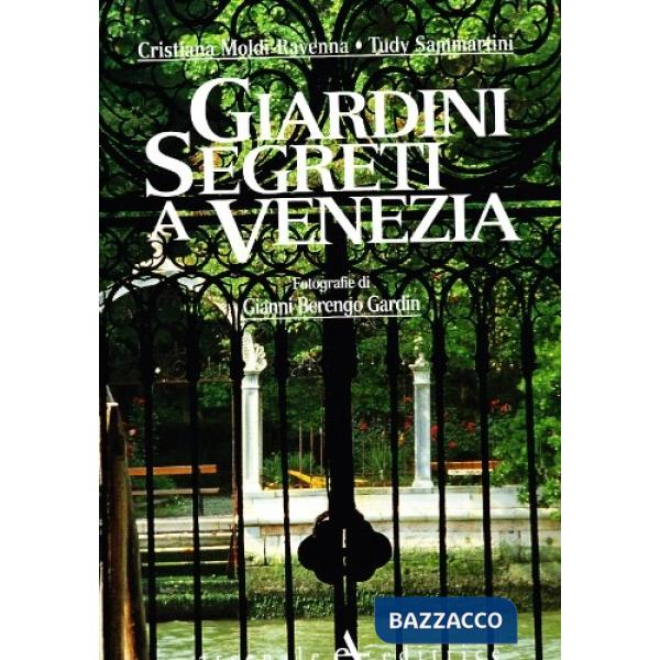 Giardini segreti a Venezia