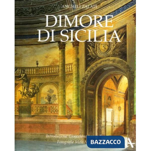 Dimore di Sicilia. Ediz. ridotta