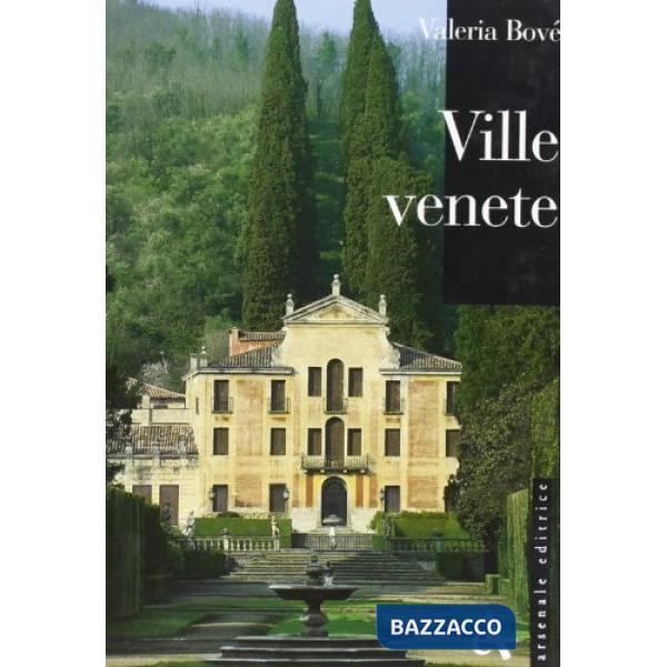 Ville venete. Ediz. illustrata