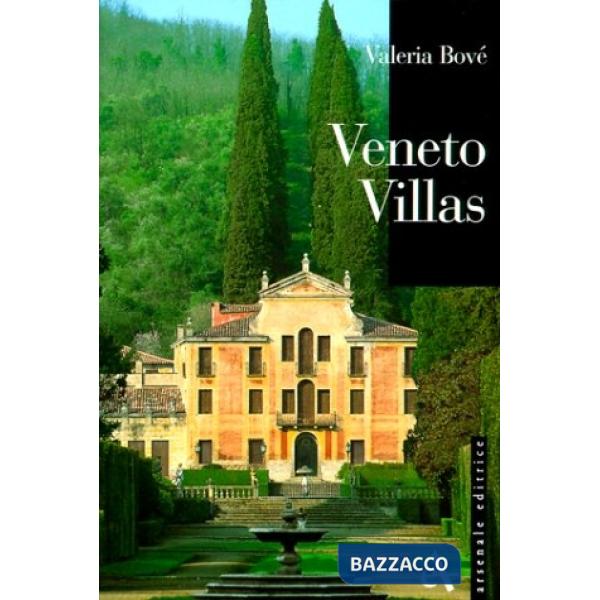 Veneto villas. Ediz. illustrata