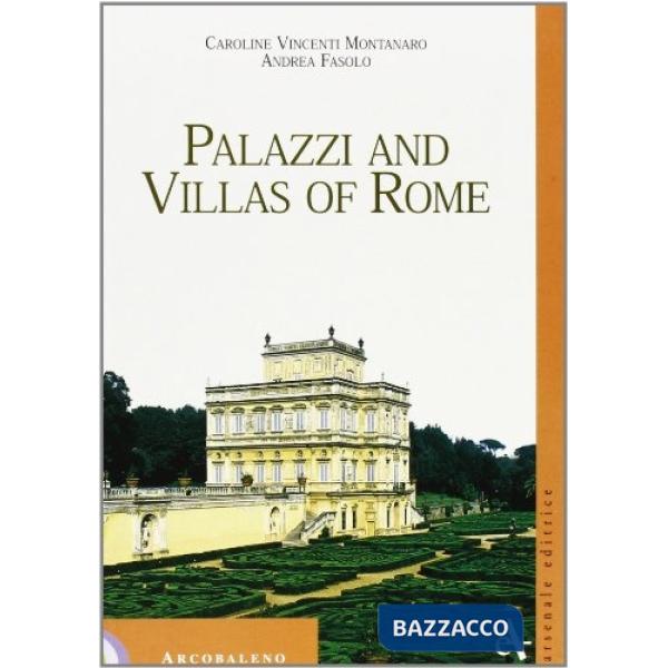 Palaces and villas of Rome. Ediz. illustrata