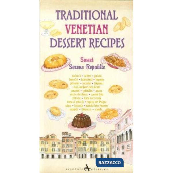 Traditional venetian dessert recipes