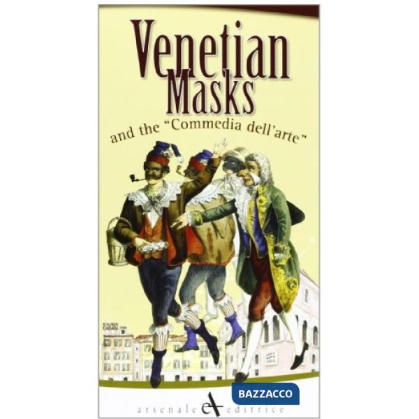 Maschere veneziane. Ediz. inglese