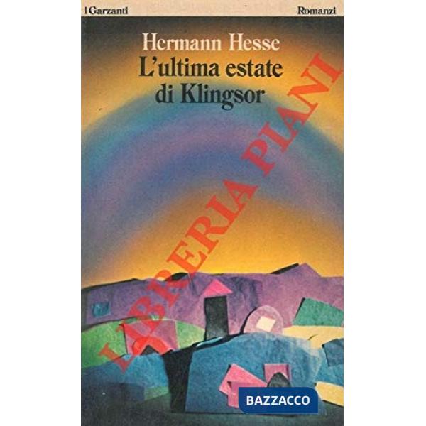 Ultima estate di Klingsor (L')