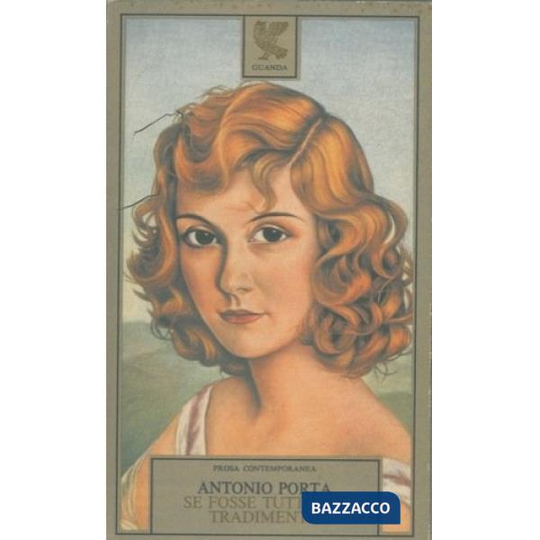 Se fosse tutto un tradimento