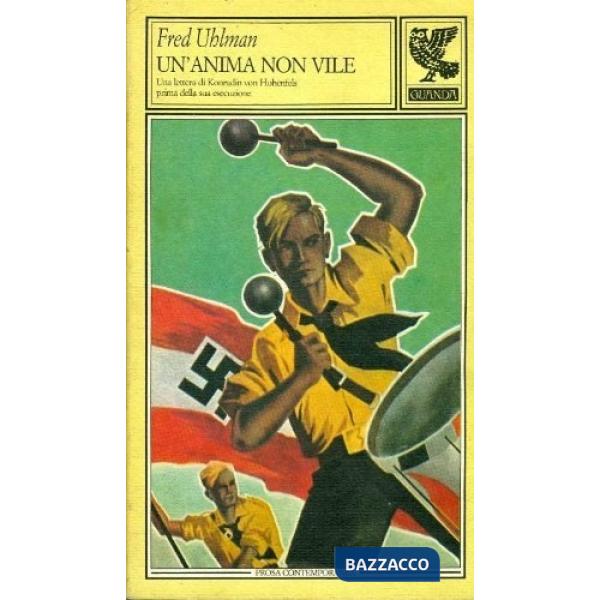 Anima non vile. Una lettera di Konradin von Hohenfels prima della sua esecuzione