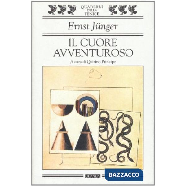 Cuore avventuroso. Figurazioni e capricci (Il)