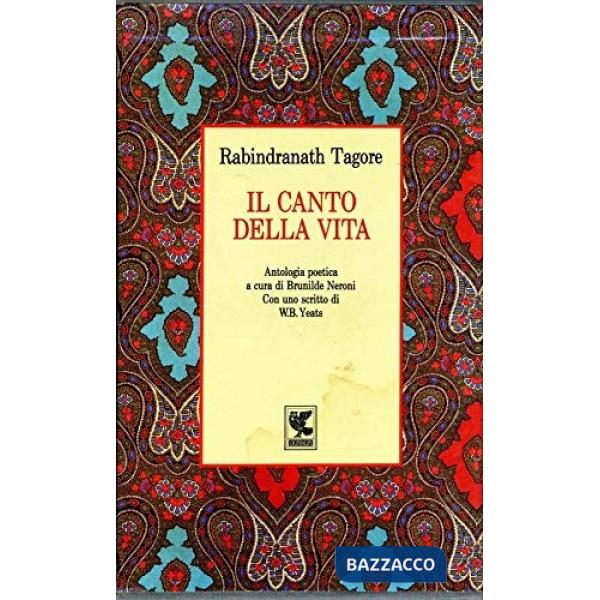 Canto della vita. Antologia poetica (Il)