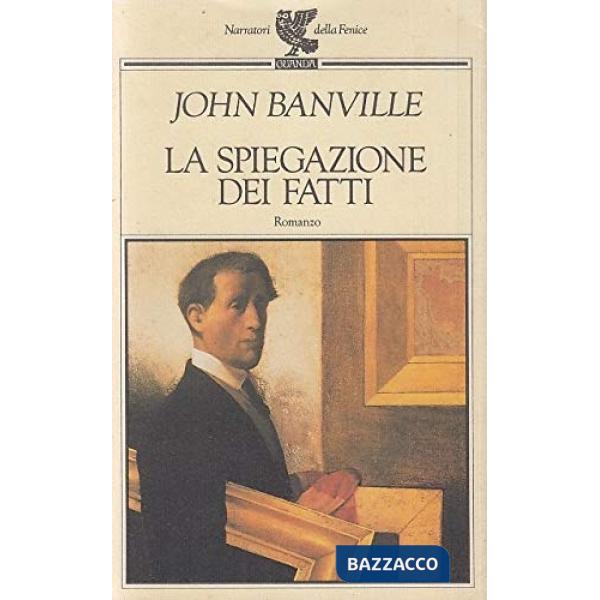 Spiegazione dei fatti (La)