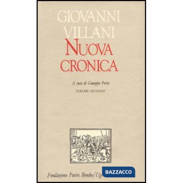 Nuova cronica. Vol. 2: Libri IX-XI.
