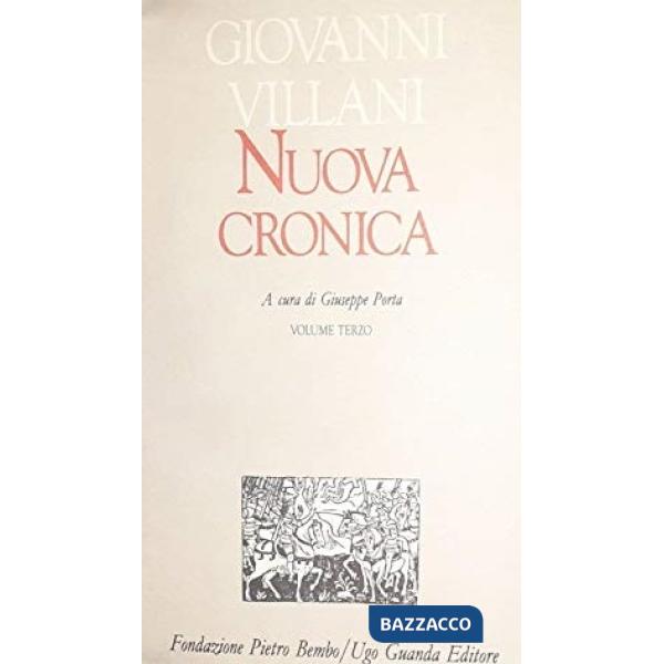 Nuova cronica. Vol. 3: Libri XII-XIII.