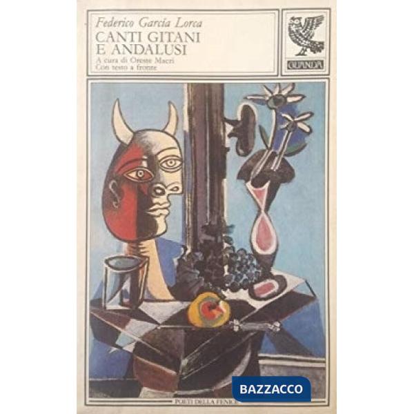 Canti gitani e andalusi. Testo spagnolo a fronte
