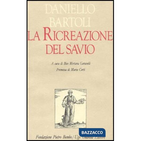 Ricreazione del savio (La)