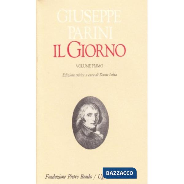 Giorno. Ediz. critica (Il)