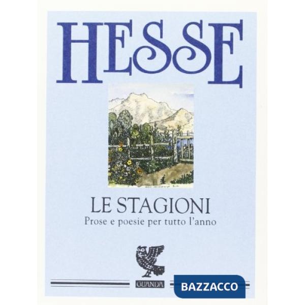 Stagioni. Prose e poesie per tutto l'anno (Le)