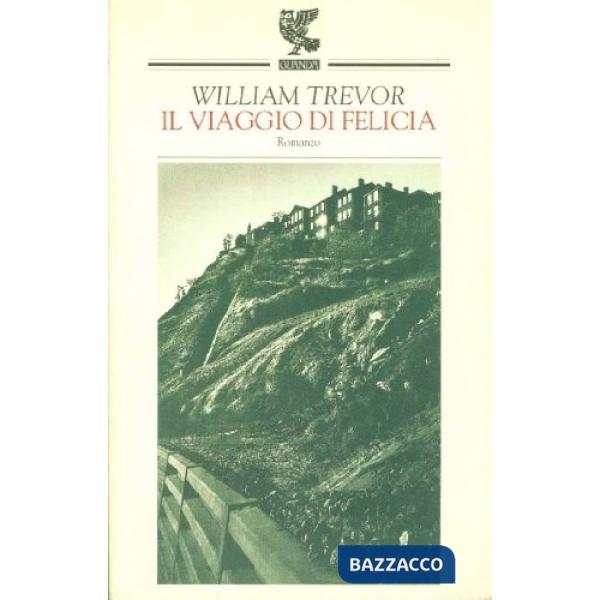 Viaggio di Felicia (Il)