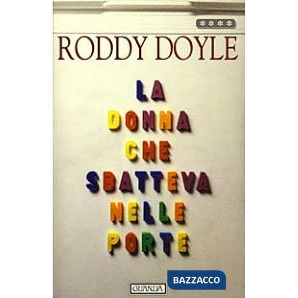 Donna che sbatteva nelle porte (La)