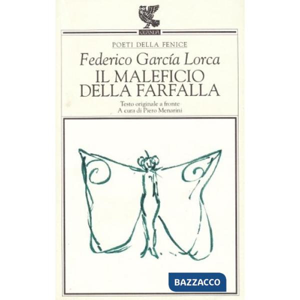 Maleficio della farfalla. Testo originale a fronte (Il)