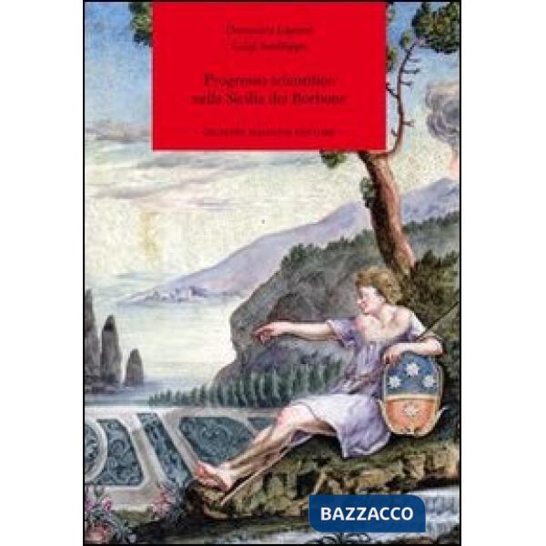 Progresso scientifico nella Sicilia dei Borbone