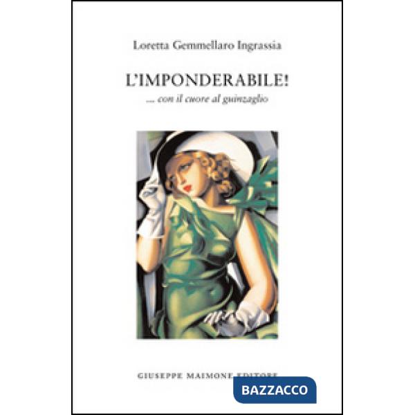 Imponderabile! ... Con il cuore al guinzaglio (L')