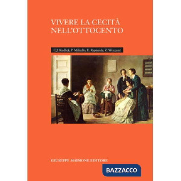 Vivere la cecità nell'Ottocento
