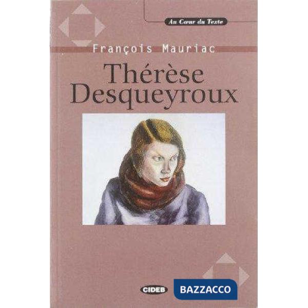THERESE DESQUEYROUX + CD
