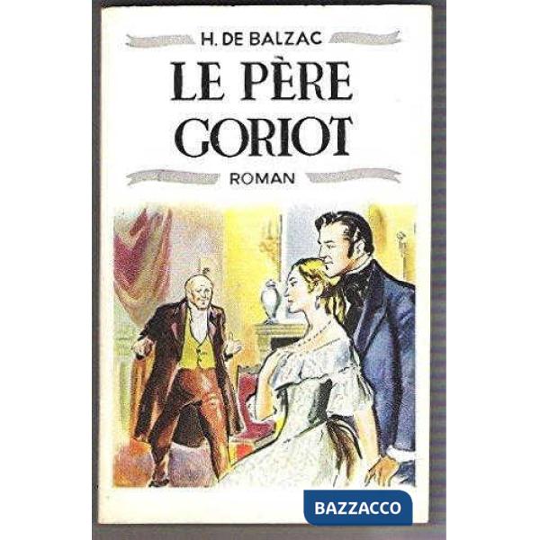 PERE GORIOT + CD