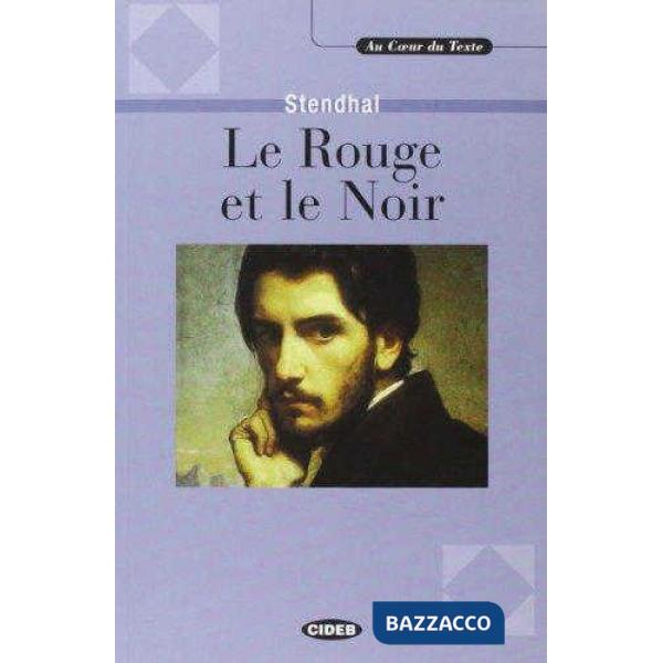 ROUGE ET LE NOIR + CD