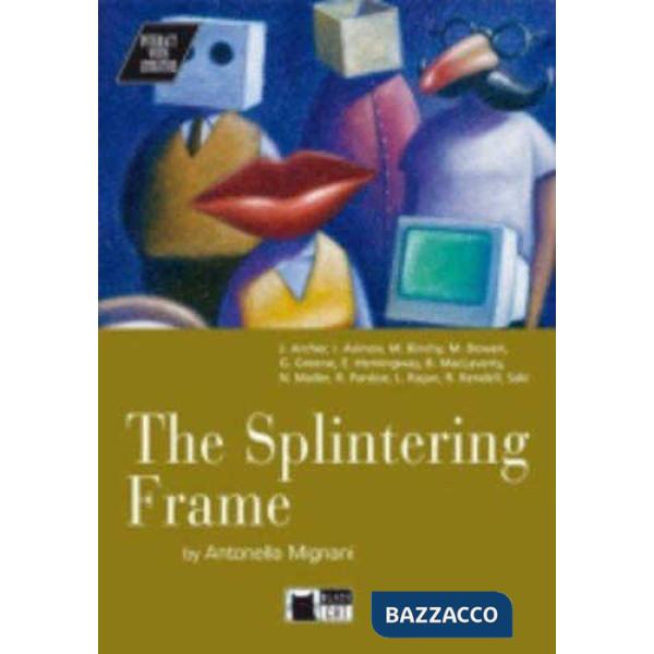SPLINTERING FRAME + CD