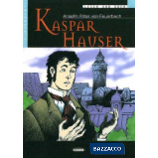 KASPAR HAUSER + CD