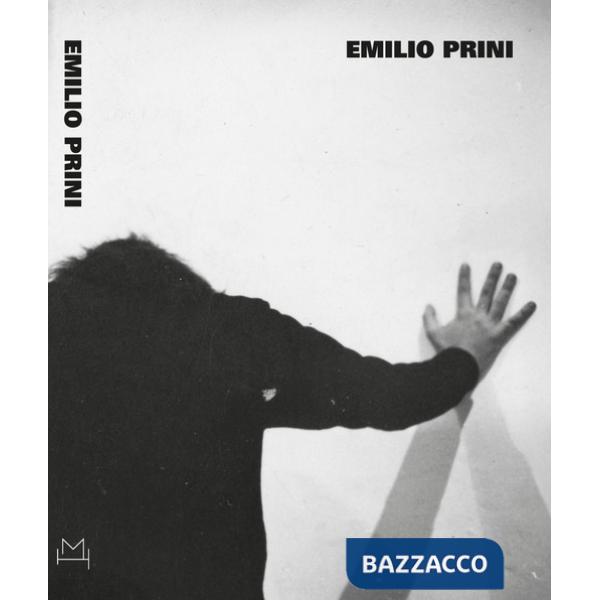 Emilio Prini. Ediz. italiana e inglese