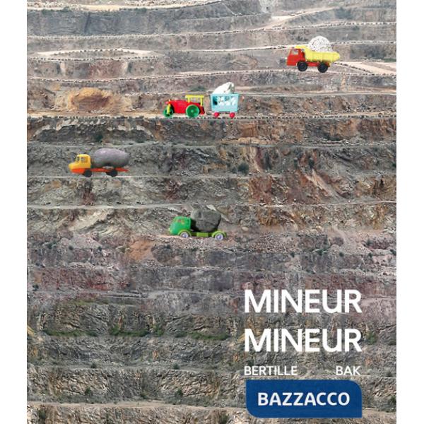 Mineur Mineur. Bertille Bak. Ediz. italiana, francese, inglese